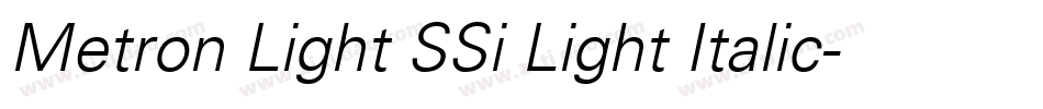 Metron Light SSi Light Italic字体转换